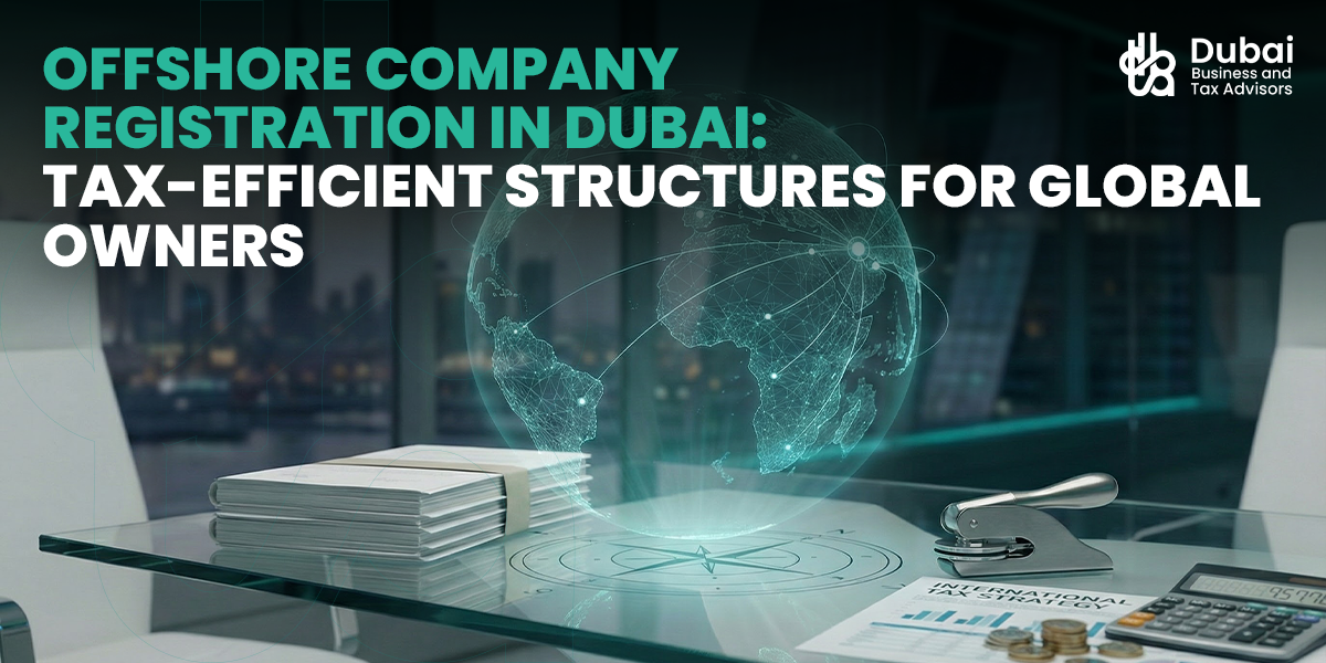 Offshore Company Registration in Dubai